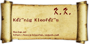Kőnig Kleofás névjegykártya